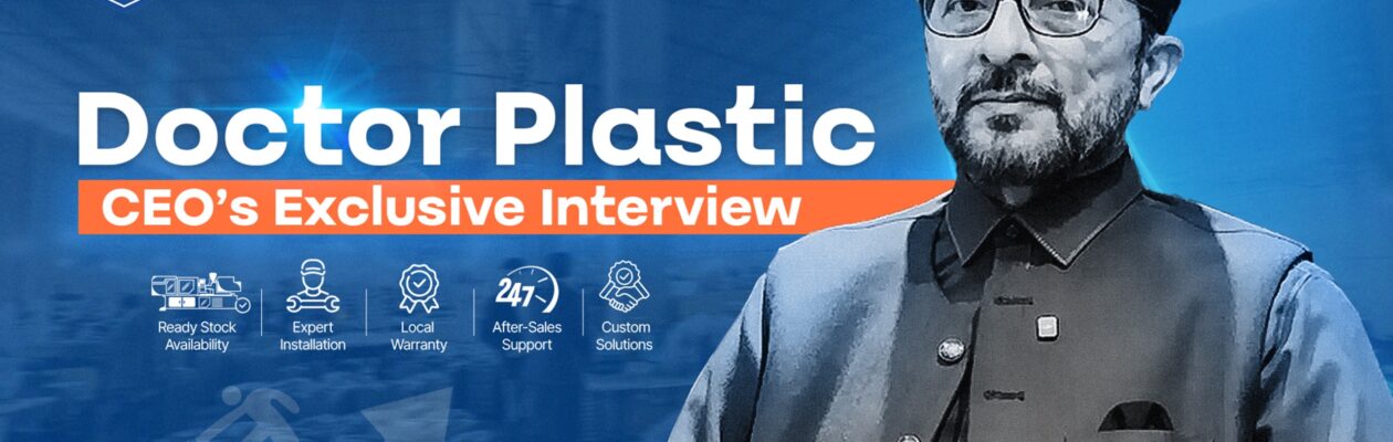 Doctor Plastic Industries Scaled with HiTech Machinery Doctor Plastic Industries Scaled with HiTech Machinery