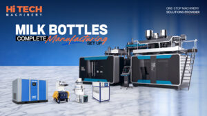 Milk Bottles Manufacturing Setup